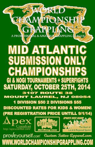 world championship grappling presents the Mid Atlantic Submission Only Championship- Gi and Nogi Tournament plus Superfights